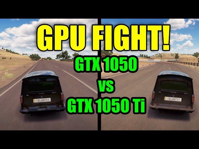 GPU FIGHT - GTX1050 vs GTX1050 Ti