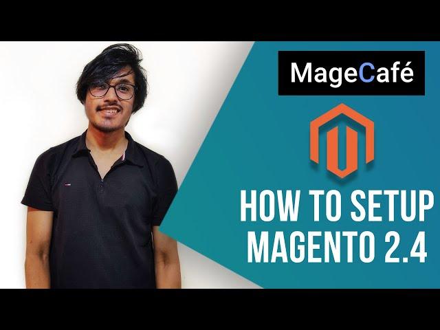 How to Setup Magento 2.4 on Your Computer | Magento 2 Tutorials for Beginners (2021) | Magecafe