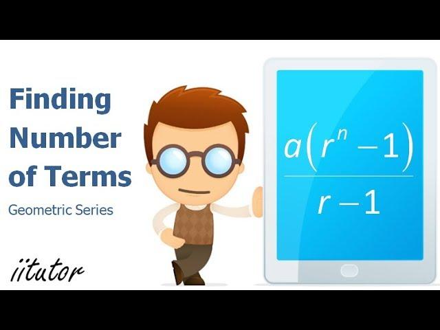  Mastering Geometric Series: How to Find the Number of Terms