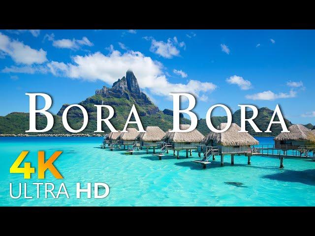 12 HOURS DRONE FILM: " BORA BORA in 4K " + Relaxation Film 4K ( beautiful places in the world 4k )