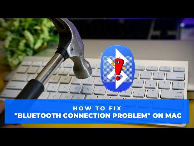 How to fix "Bluetooth connection problem" on Mac 2021 | Hindi