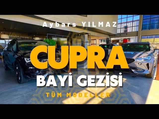 2024 MAYIS CUPRA BAYİ GEZİSİ ! | 2.0 300 HP CUPRA ATECA BULDUM ! | CUPRA FORMENTOR , LEON , ATECA