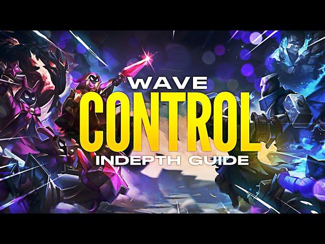 WAVE CONTROL GUIDE | How To Win Lane With Wave Management | Detailed Challenger Guide