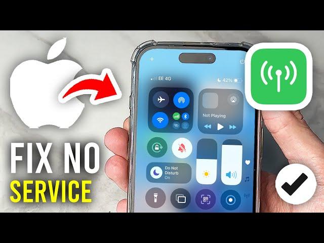 How To Fix iPhone No Service  - Full Guide