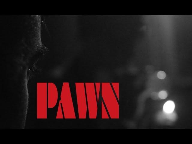 PAWN - Short Film