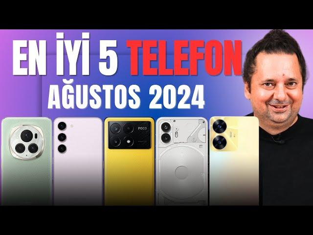 Bence Şu Anda Alınabilecek En İyi 5 Telefon  (Ağustos 2024)