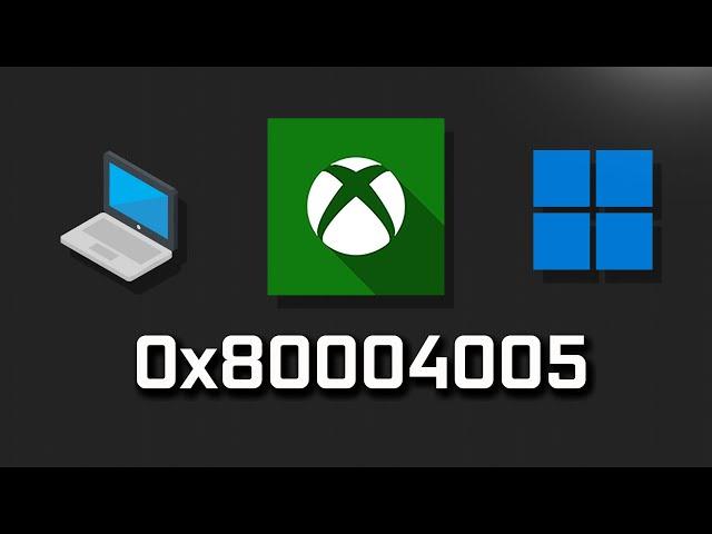 FIX Xbox App Game Pass Login Error 0x80004005 We Couldn't Sign You In To Xbox Live Windows 11/10 PC