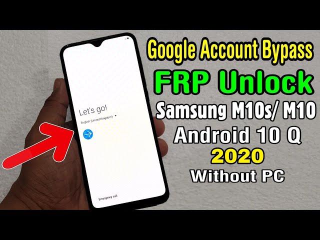 Samsung M10s/ M10 Google Account/ FRP Bypass 2020 || ANDROID 10 Q (Without PC)