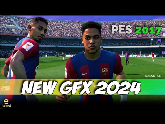 PES 2017 GFX PATCH - GRAPHIC MOD 2024