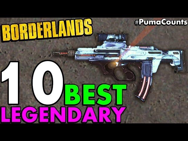 Top 10 Best Legendary Guns and Weapons in Borderlands 1 #PumaCounts