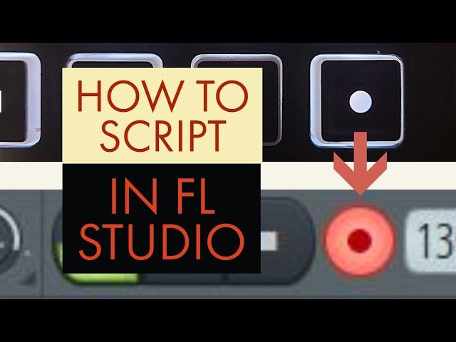 FL Studio MIDI Scripting Tutorial