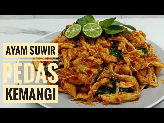 Resep ayam suwir pedas kemangi