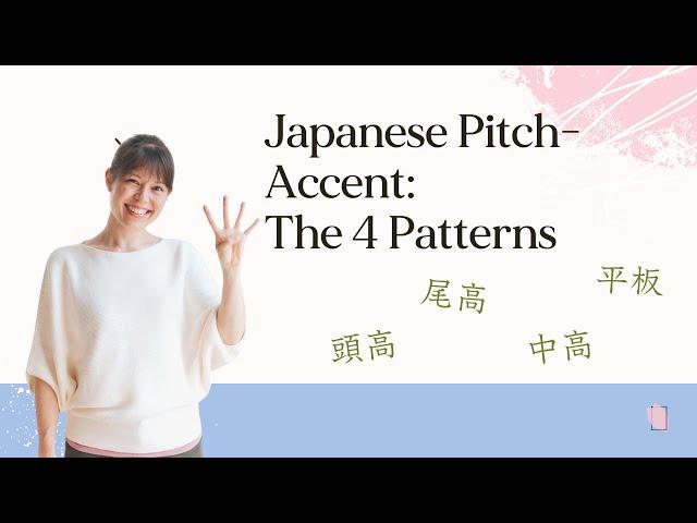 Japanese Phonetics: Introduction to Pitch-Accent