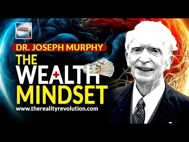 Joseph Murphy - On The Wealth Mindset