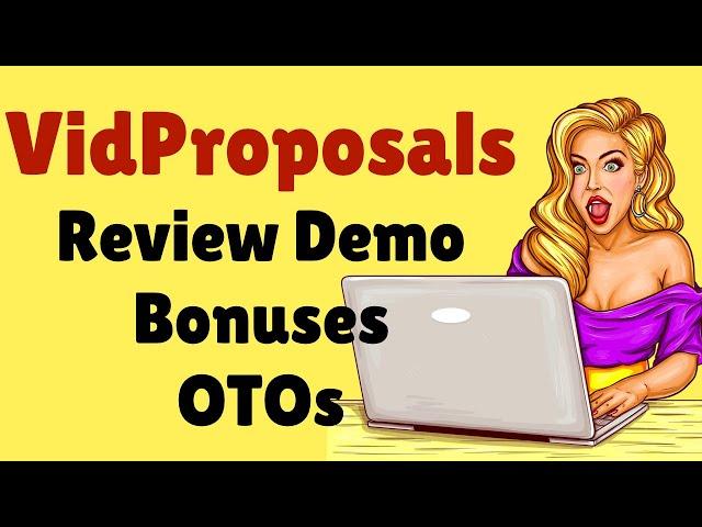 VidProposals Review | Demo OTOs Bonuses