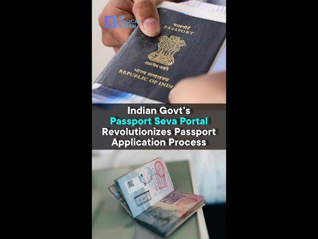 Indian Govt's Passport Seva Portal Revolutionizes Passport Application Process | The Logical Indian