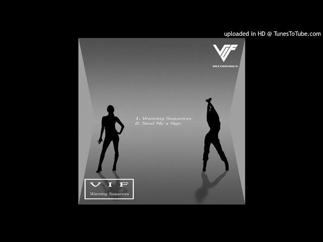 V I F - Send Me a Sign [Progressive]