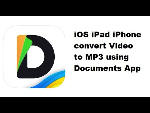 iOS iPad iPhone convert Video to MP3