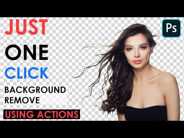 Just one click to remove background using #Action in Photoshop | New trick