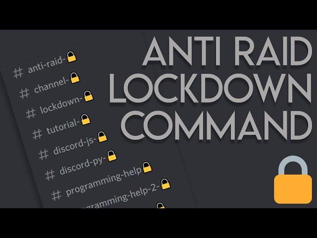 Discord Anti Raid - Lockdown Command - Discord.JS v12