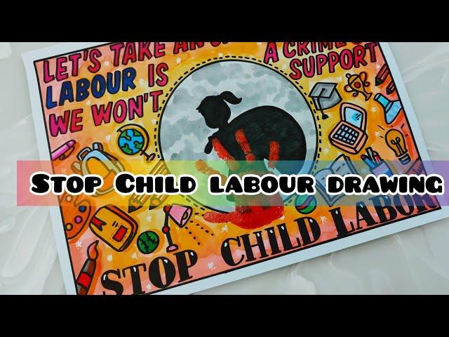 Stop Child labour drawing | Poster drawing on Stop child labour yes to education step by step