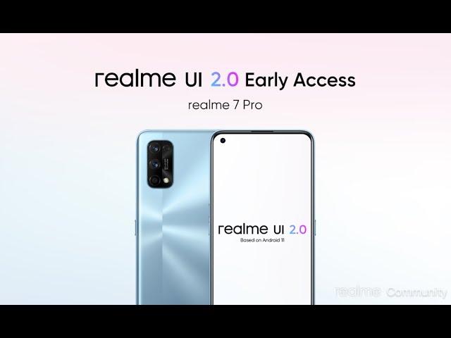 Realme 7Pro realme UI 2.0 Update Rollout | Realme UI 2.0 early access form for realme 7pro