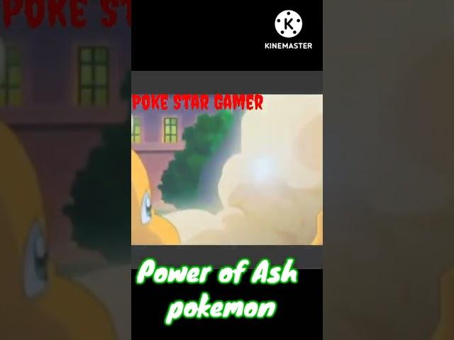  Power of Ash Pokemon  # Poke Star Gamer