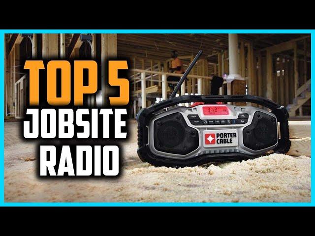 Top 5 Best Jobsite Radio in 2024