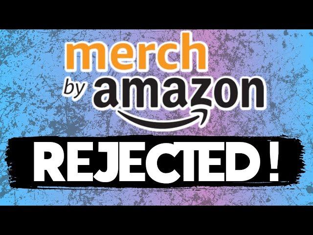 Merch By Amazon Rejected , Do This Instead!