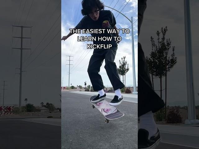 The Easiest Way To Learn How To Kick Flip