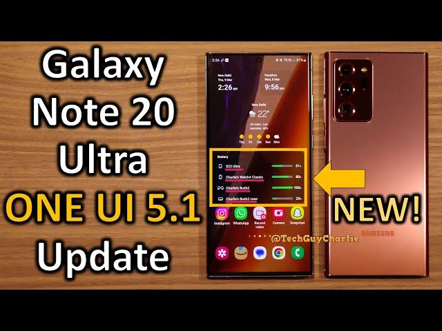 Note 20 Ultra One UI 5.1 update! 10+ NEW features and changes 