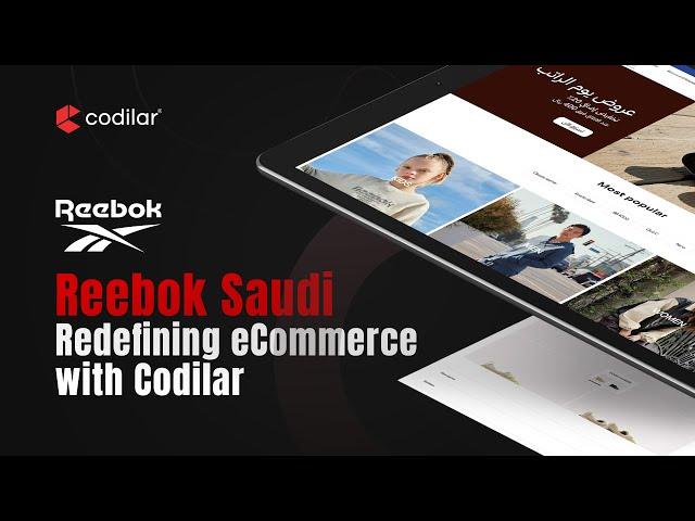 Reebok Saudi’s Digital Transformation | Powered by Codilar & Al Boom Marine