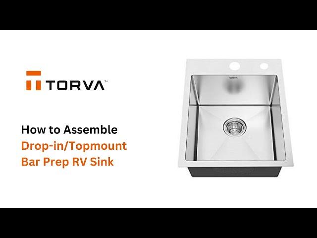 TORVA Drop-in/Topmount Kitchen Bar Prep RV Sink Installation