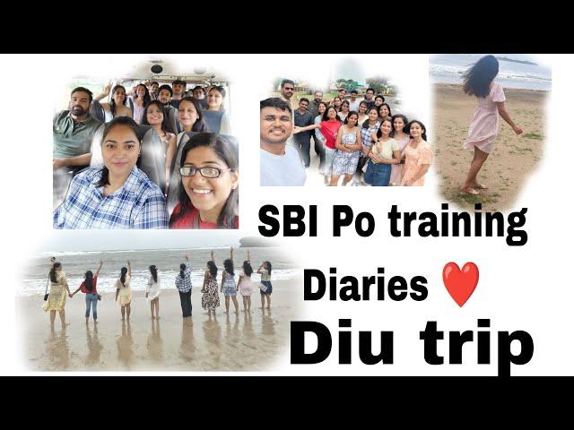 SBI training diaries ️| Diu trip special #banking #sbi