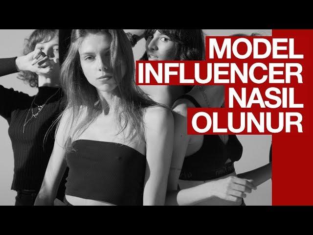 Model / Influencer Nasıl Olunur. Gercekler ! ‍️