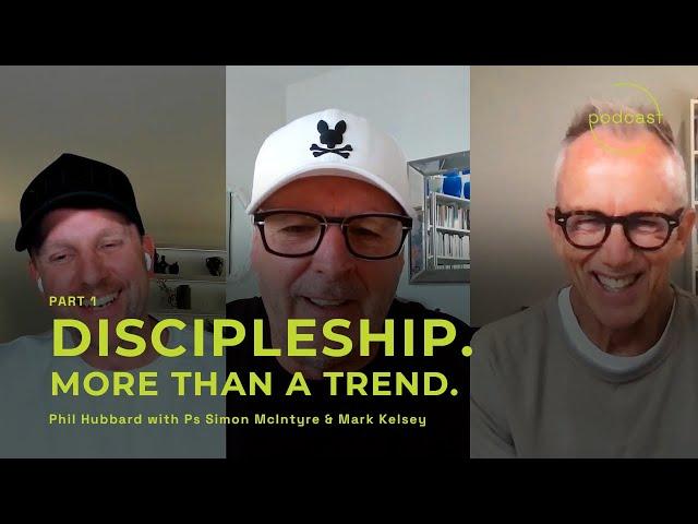 Equip Session: Discipleship - More Than A Trend (Part 1)