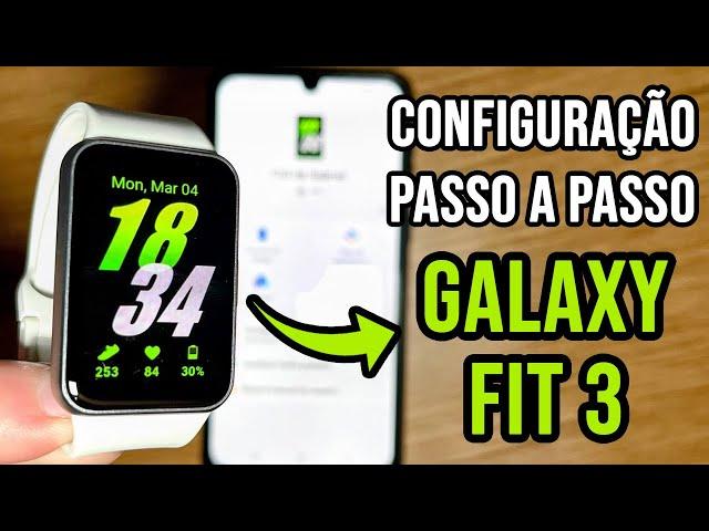 Como Configurar o GALAXY FIT 3 | Passo a Passo