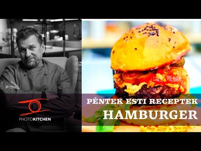 Hamburger - a bucitól a húsig házilag