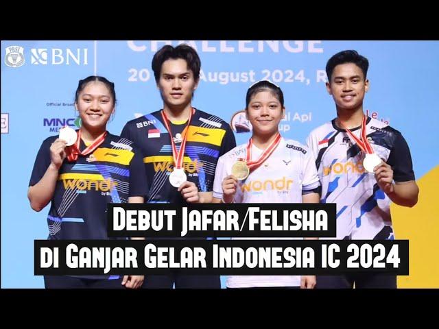 Debut Jafar/Felisha di Ganjar Gelar Indonesia IC 2024