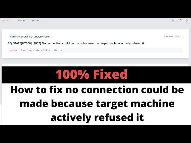 How to fix no connection could be made because target machine actively refused it