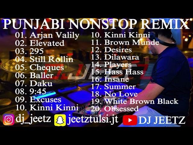 Punjabi Nonstop Remix Songs (Dj Jeetz)