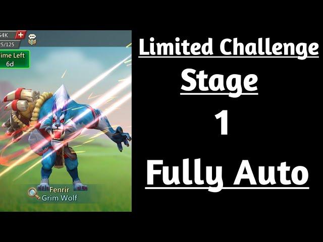 Lords mobile Limited Challenge bloodlust stage 1 fully auto|Grim wolf limited challenge stage 1 auto