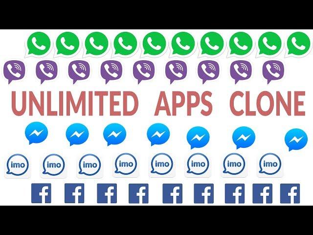 How To Clone Any Apps Unlimited On Android - Use Unlimited Whatsapp IMO FB In One Phone - App Cloner