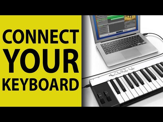 How to Connect a MIDI Keyboard to a Computer