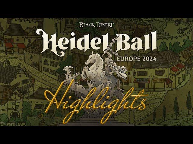 Heidel Ball 2024 in Heidel  Highlights | Black Desert