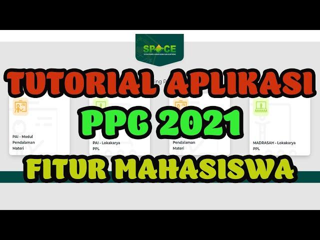 Tutorial Aplikasi PPG 2021   Fitur Mahasiswa