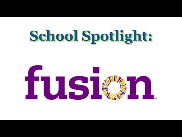 School Spotlight: Fusion Academy