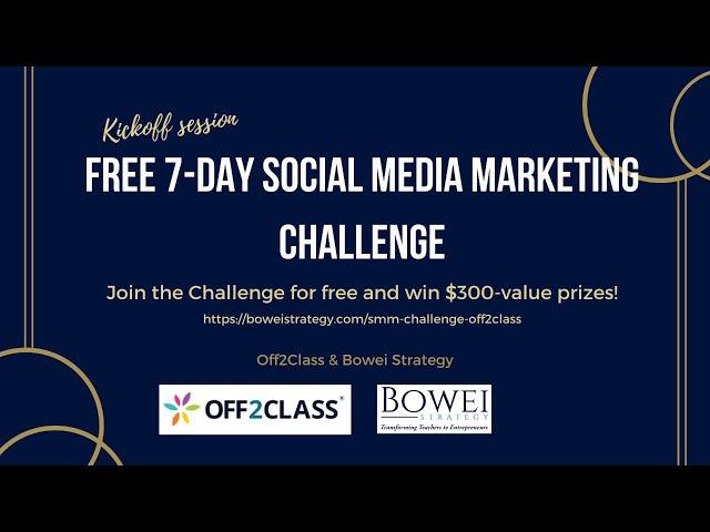 FREE 7-Day Social Media Marketing Challenge Kickoff Session