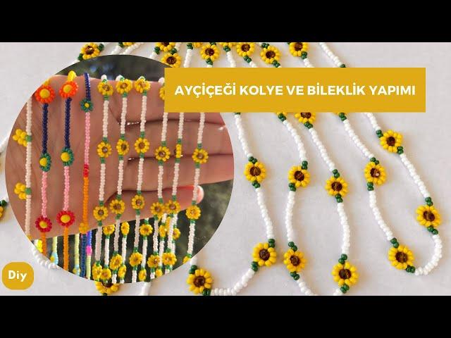 Ayçiçeği Kolye ve Bileklik Yapımı / Sunflower Necklace and Bracelet Making