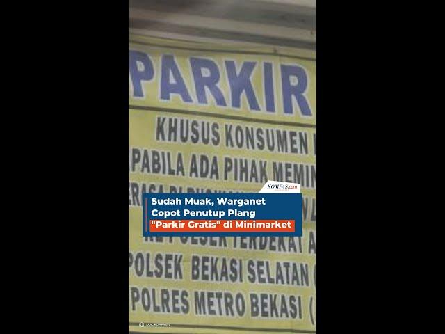 Sudah Muak, Warganet Copot Penutup Plang "Parkir Gratis" di Minimarket